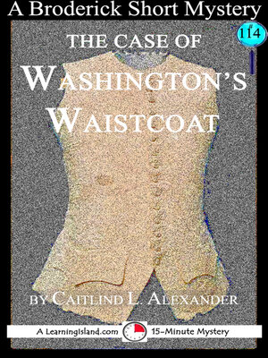 cover image of The Case of Washington's Waistcoat